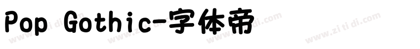 Pop Gothic字体转换
